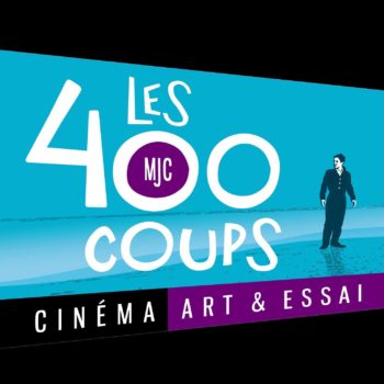 Au cinéma « Les 400 coups » à Châtellerault