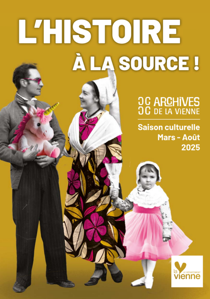 L’histoire à la source. Programme mars-août 2025 des Archives départementales.
