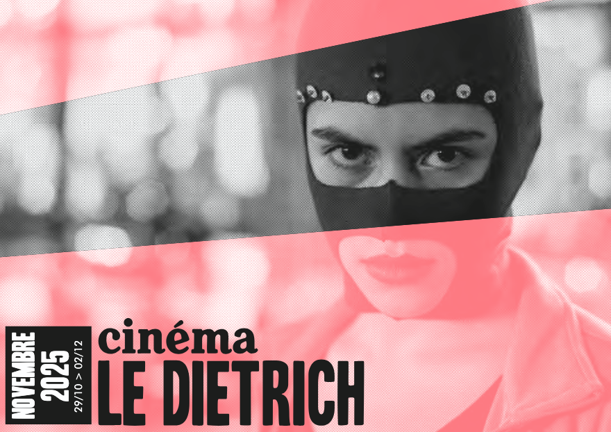 En novembre, au cinéma Le Dietrich